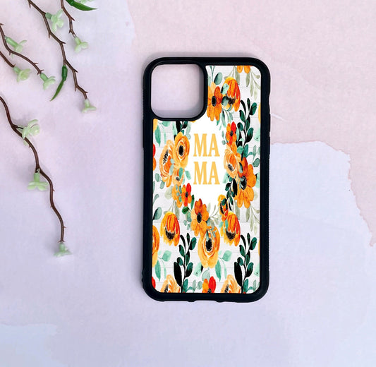 Phone Case Only!! MAMA Floral